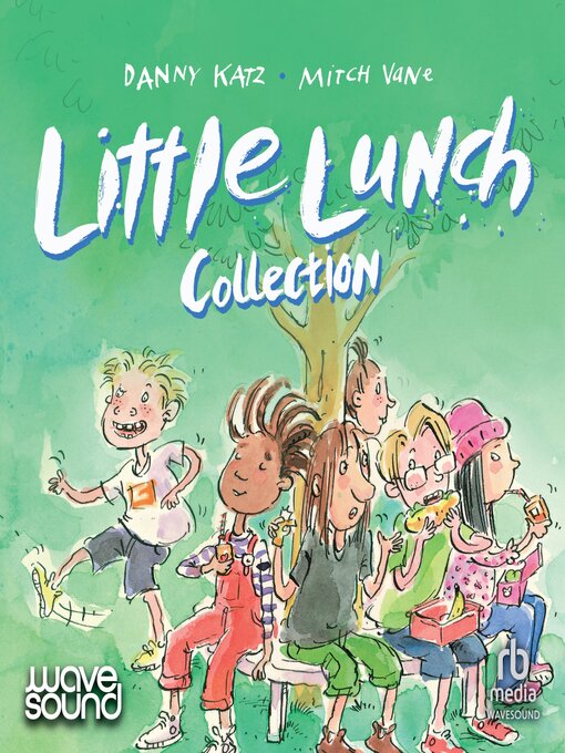 Title details for Little Lunch Collection by Danny Katz - Available